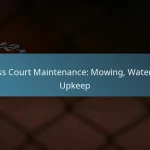 featured-image-grass-court-maintenance-mowing-watering-upkeep