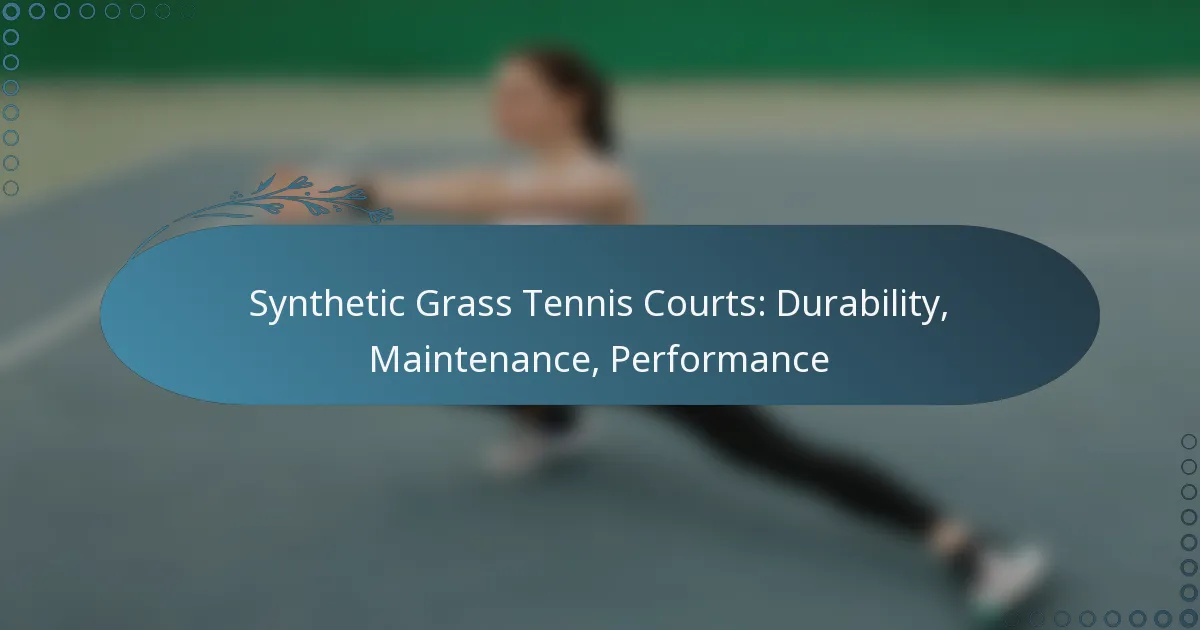 featured-image-synthetic-grass-tennis-courts-durability-maintenance-performance